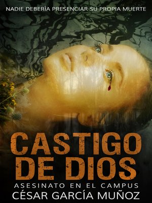 cover image of Asesinato en el campus (Castigo de Dios)